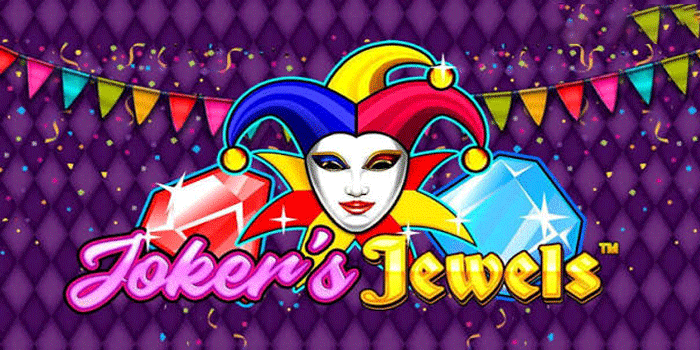 Joker's Jewels, Permainan Bertema Permata dengan Nuansa Joker